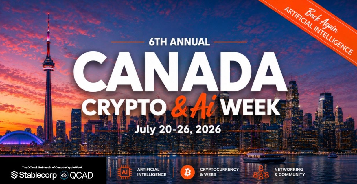 Canada Crypto Week Kembali 20–26 Juli, Angkat Masa Depan Web3, Aset Digital, dan AI
