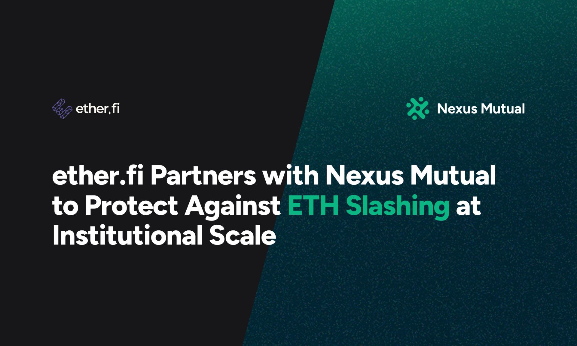 ether.fi تتعاون مع Nexus Mutual لتوفير حماية مؤسسية واسعة من عقوبات خفض رصيد ETH