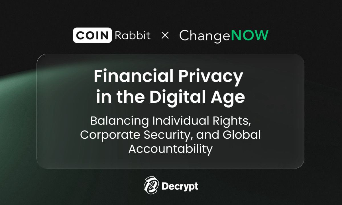 CoinRabbit و ChangeNOW تصدران تقريرًا حول الخصوصية المالية في الأصول الرقمية
